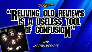 The Contrarians quotReliving Old Reviewsquot QUEEN II PART 2 wMartin Popoff [upl. by Reffotsirk]