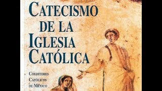 Catecismo de la Iglesia Católica  Parte 1 [upl. by Ogaitnas]