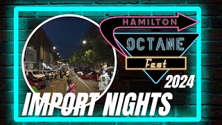 Hamilton Import Nights 2024 [upl. by Idissac802]