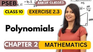 Class 10 PSEB Maths Book Chapter 2 Polynomials Ex 23 boardexam polynomialsclass10 Terms [upl. by Natica]