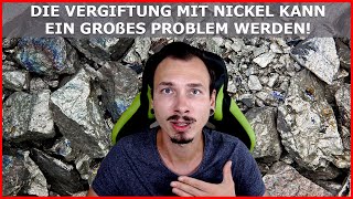 Die VERGIFTUNG mit NICKEL ist ein extrem unterschätztes PROBLEM NICKEL ist überall [upl. by Leavelle]