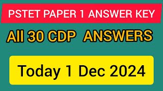 PSTET PAPER 1 CDP ANSWER KEYPSTET 2024 ANSWER KEY [upl. by Nagorb510]