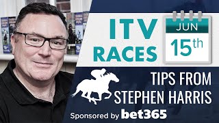 Stephen Harris’ ITV racing tips for Saturday 15th June [upl. by Artemed]