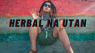 HERBAL NA UTAN  Halamana  Val Ortiz Reggae Cover Lyrics [upl. by Dena]