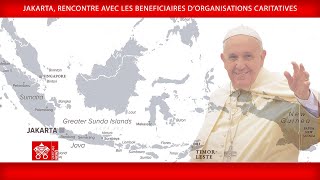 Jakarta Rencontre avec les bénéficiaires d’organisations caritatives 5 septembre 2024 Pape François [upl. by Giwdul713]