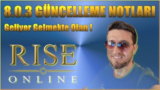 Rise Online 803 Patch Notları  Farm Slotları  Epic SC Fiyatları  Skiller  Sesli Bilgiler TR [upl. by Lepp]