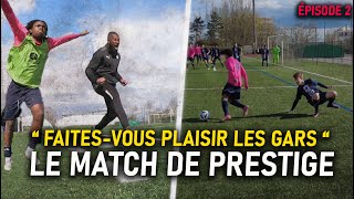 U18 ÉPISODE 2 UNE 1ÈRE PLACE À ALLER CHERCHER CONTRE LE PSG [upl. by Yelsgnik191]