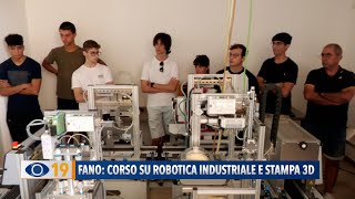 Fano corso su robotica industriale e stampa 3D [upl. by Acacia]