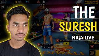 The Suresh Niga Live  Garena Free Fire [upl. by Petras249]