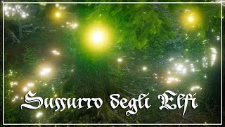 Sussurro degli ELFI  Musica Celtica per rilassarsi e meditare [upl. by Eimaraj]