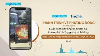 Hành trình về phương Đông  Sách nói  bản full  First News [upl. by Korb]