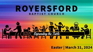 Royersford Baptist Church Worship Easter  March 31 2024 [upl. by Asabi653]