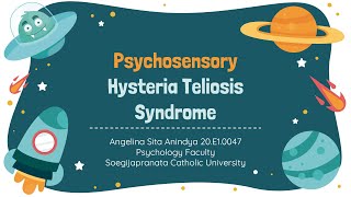 Psychosensory Hysteria Teliosis Syndrome [upl. by Asel847]