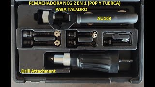 Remachadora para Taladro Drill Attachment Remaches Pop y Tuercas 2 en 1 [upl. by Hpesojnhoj445]