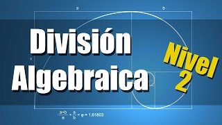 División de Polinomios  Ejercicios Resueltos Nivel 2 [upl. by Hurd]