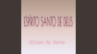 Espírito Santo De Deus [upl. by Gelb]