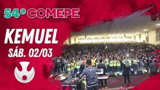 Kemuel Ao vivo  COMEPE 54  0203 [upl. by Pravit]