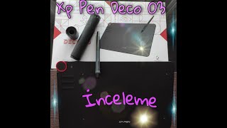 Uzaktan Eğitim İçin Grafik Tablet İncelemesi  Xp Pen Deco 03 Wireless Kutu İçeriği Kurulum [upl. by Etiuqram]