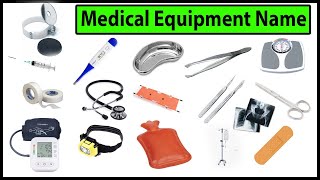 Medical and Doctor equipment name list with pictures Medical Instruments names with pictures [upl. by Florri982]