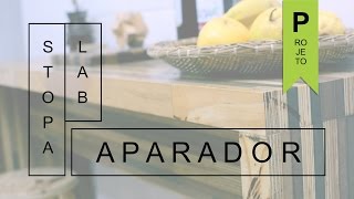 Como montar um aparador com sobras de madeira  STOPALAB 2 [upl. by Bartko]