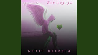 Ese soy yo [upl. by Ecreip573]