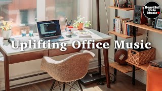 Uplifting Office Music MIX 【For Work  Study】Restaurants BGM Lounge Music shop BGM [upl. by Atniuq131]