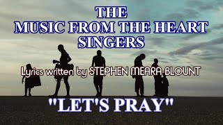 LETS PRAY written by STEPHEN MEARABLOUNT prayer original peace With ENGLISH SUBTITLES [upl. by Serdna]