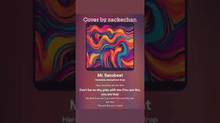 Mr Saxobeat￼ by Alexandra Stan cover by zackechan [upl. by Ahsetan]