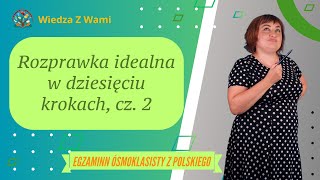 10 kroków jak napisać rozprawkę idealną cz 2 [upl. by Nael750]