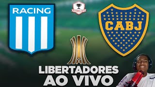 PÊNALTIS RACING 1 0 X 0 4 BOCA JUNIORS AO VIVO  LIBERTADORES  QUARTAS DE FINAL  NARRAÇÃO [upl. by Tonia]