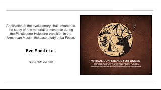 Evolutionary chain method during PleistoceneHolocene transition in the Armorican Massif  Eve RAMI [upl. by Nnaecyoj]