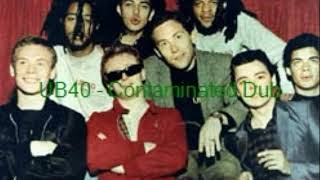 UB40  Contaminated Dub [upl. by Miculek]