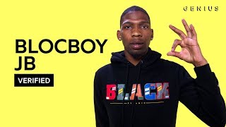 BlocBoy JB “Look Alive” Feat Drake Official Lyrics amp Meaning  Verified [upl. by Suravat]