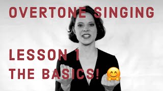 overtone singing  lesson 1 basics by AnnaMaria Hefele [upl. by Eyla]