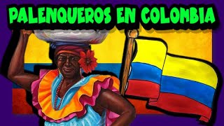 Los palenqueros en Colombia 👩🏿🍉🍍👨🏿 [upl. by Sebastiano]