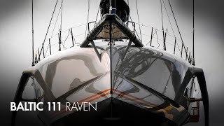 Baltic 111 Raven launch and sailing [upl. by Bum]