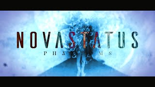 Novastatus  Phantoms Official Lyric Video [upl. by Veradia]