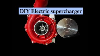 DIY electric centrifugal supercharger project part 1 [upl. by Lillian337]