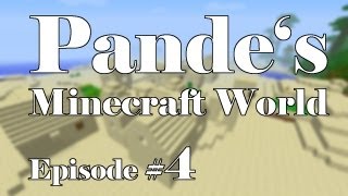 Pande´s Minecraft Welt E004  Besichtigung der neuen Heimat DE HD PMW004 [upl. by Emmy]