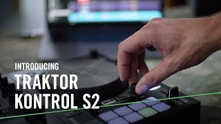 Introducing the New TRAKTOR KONTROL S2 – For the Music in You  Native Instruments [upl. by Emlin]