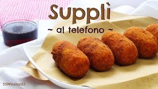 Supplì al Telefono con Risotto Avanzato  Ricetta Svuota Frigo  55Winston55 [upl. by Joelynn]