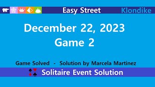 Easy Street Mini Game 2  December 22 2023 Event  Klondike [upl. by Obau]