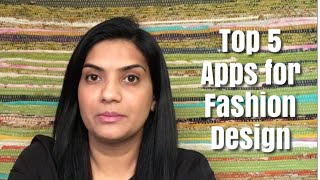 Top five apps you need for Fashion Design [upl. by Amron]