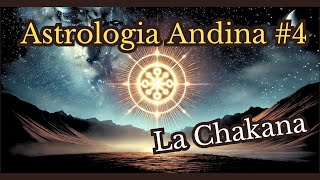 04 Descubre el Poder Espiritual de la Chakana en tu Vida Diaria 🌟 La Cruz del Sur te Sorprenderá [upl. by Sharp]