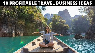 10 Profitable Business Ideas Related To Tourism amp Travels [upl. by Acirderf]