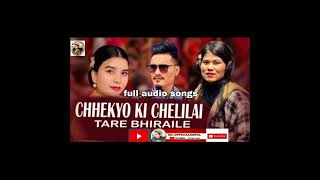 chhekyo ki cheli lai tare bhirai le tiktok ma viral nepali teej geet ko full audio songs [upl. by Maite]