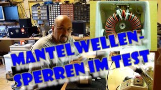 Mythos Mantelwellensperre  W1JR DG0SA und Koaxkabel auf Wickelkörper im Vergleich und Test [upl. by Aerdnaz]