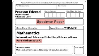 Edexcel IAL Maths  P2  Specimen [upl. by Meek]