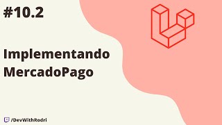 Implementando MercadoPago  Backend con Laravel 10 desde 0 [upl. by Nileuqay]