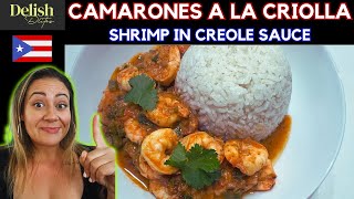 CAMARONES A LA CRIOLLA Shrimp in Creole Sauce  Delish DLites  Puerto Rican Dishes [upl. by Mathia]